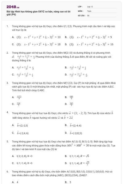 Bài tập Hình học không gian OXYZ cơ bản, nâng cao có lời giải (P6)