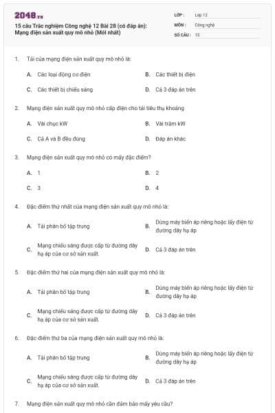 15 câu Trắc nghiệm Công nghệ 12 Bài 28 (có đáp án): Mạng điện sản xuất quy mô nhỏ (Mới nhất)