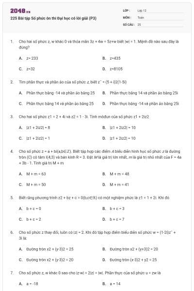 225 Bài tập Số phức ôn thi Đại học có lời giải (P3)