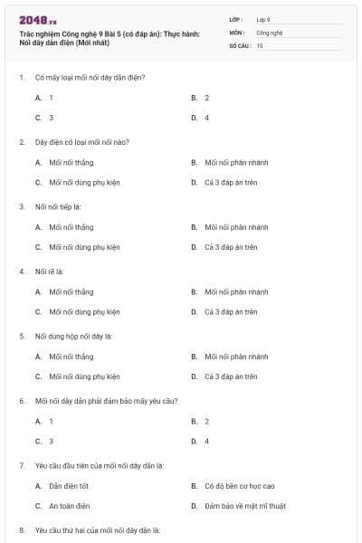 Trắc nghiệm Công nghệ 9 Bài 5 (có đáp án): Thực hành: Nối dây dẫn điện (Mới nhất)