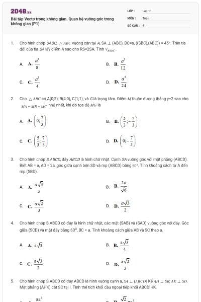 Bài tập Vectơ trong không gian. Quan hệ vuông góc trong không gian (P1)