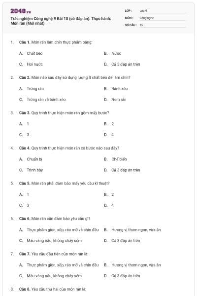 Trắc nghiệm Công nghệ 9 Bài 10 (có đáp án): Thực hành: Món rán (Mới nhất)