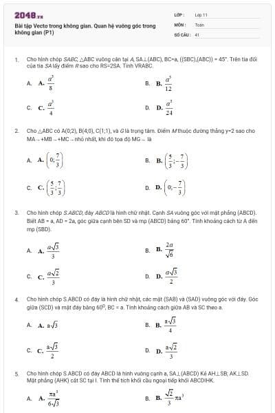 Bài tập Vectơ trong không gian. Quan hệ vuông góc trong không gian (P1)
