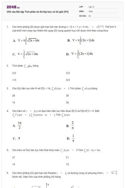 250 câu Bài tập Tích phân ôn thi Đại học có lời giải (P4)