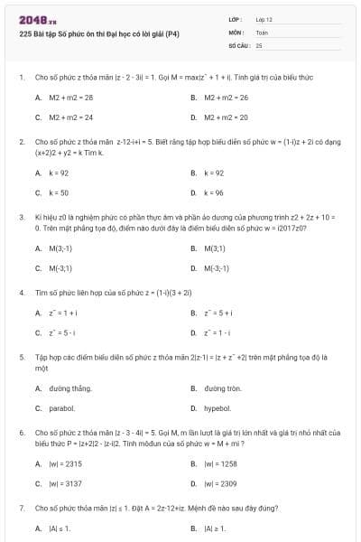 225 Bài tập Số phức ôn thi Đại học có lời giải (P4)