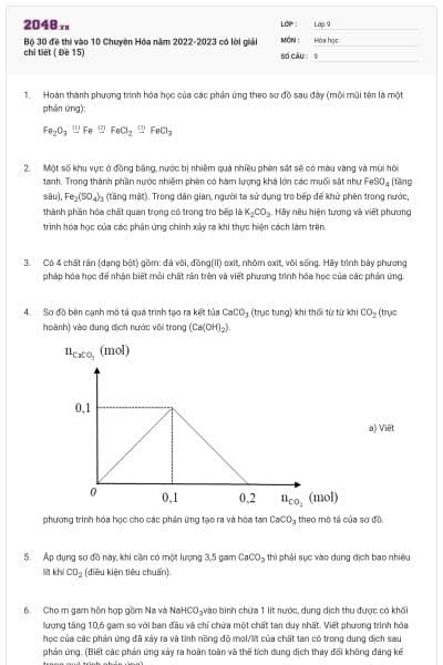 Bộ 30 đề thi vào 10 Chuyên Hóa năm 2022-2023 có lời giải chi tiết ( Đề 15)