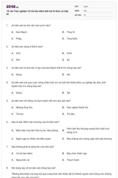 10 câu Trắc nghiệm Cô bé bán diêm Kết nối tri thức có đáp án