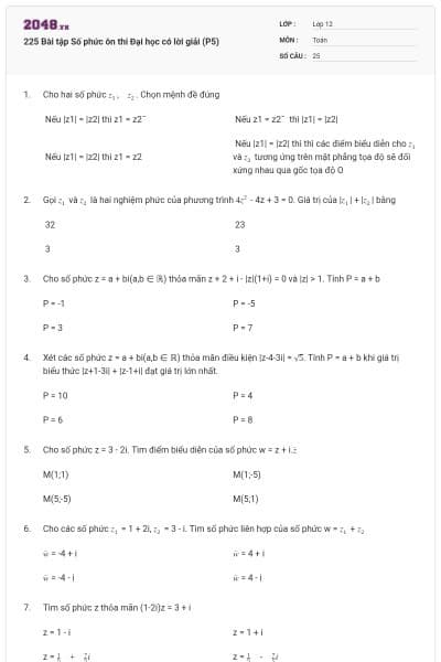 225 Bài tập Số phức ôn thi Đại học có lời giải (P5)