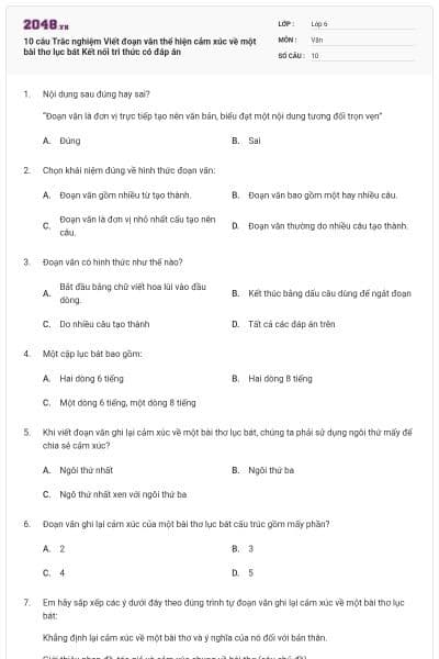 10 câu Trắc nghiệm Viết đoạn văn thể hiện cảm xúc về một bài thơ lục bát Kết nối tri thức có đáp án