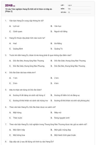 10 câu Trắc nghiệm Hang Én Kết nối tri thức có đáp án (Phần 2)