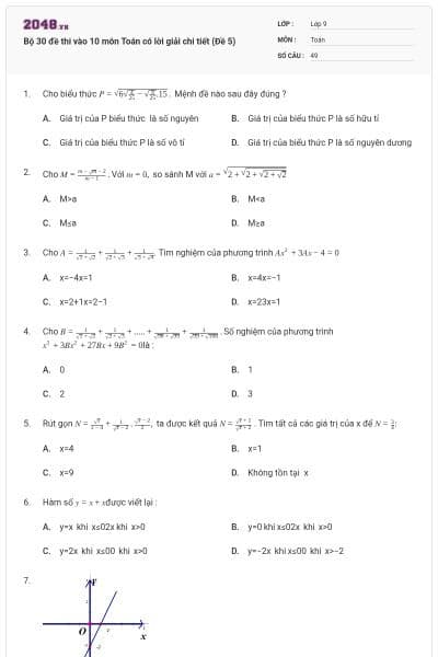 Bộ 30 đề thi vào 10 môn Toán có lời giải chi tiết (Đề 5)