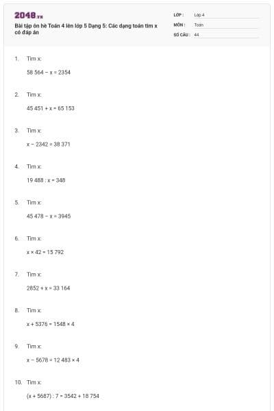 Bài tập ôn hè Toán 4 lên lớp 5 Dạng 5: Các dạng toán tìm x có đáp án