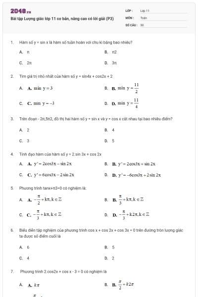 Bài tập Lượng giác lớp 11 cơ bản, nâng cao có lời giải (P3)