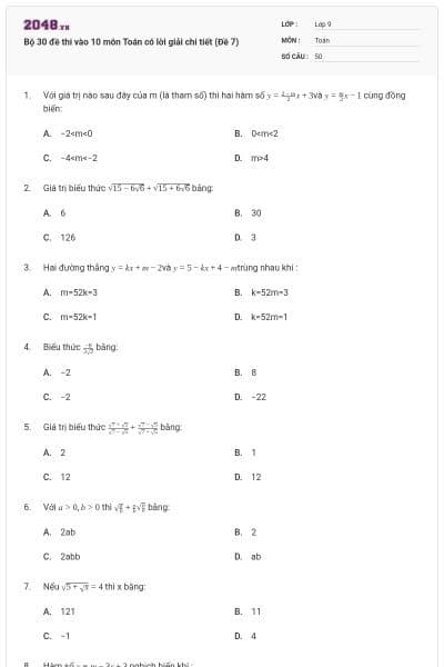 Bộ 30 đề thi vào 10 môn Toán có lời giải chi tiết (Đề 7)