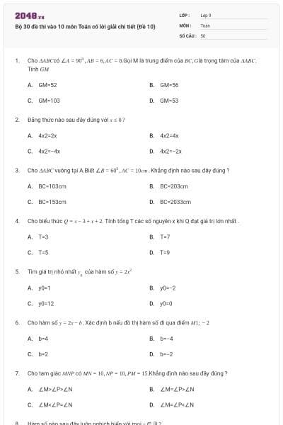 Bộ 30 đề thi vào 10 môn Toán có lời giải chi tiết (Đề 10)