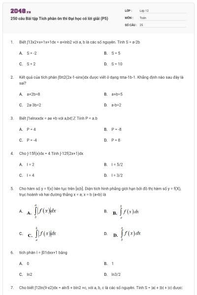 250 câu Bài tập Tích phân ôn thi Đại học có lời giải (P5)
