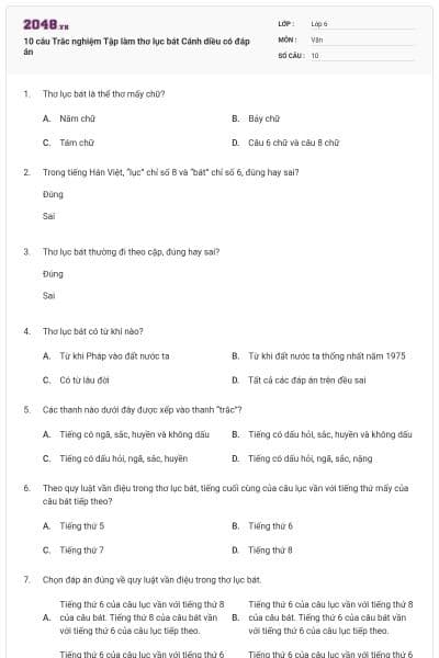 10 câu Trắc nghiệm Tập làm thơ lục bát Cánh diều có đáp án