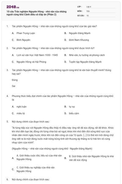 10 câu Trắc nghiệm Nguyên Hồng - nhà văn của những người cùng khổ Cánh diều có đáp án (Phần 2)