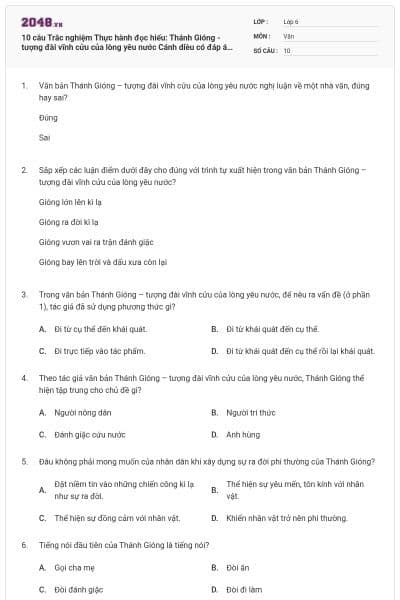 10 câu Trắc nghiệm Thực hành đọc hiểu: Thánh Gióng - tượng đài vĩnh cửu của lòng yêu nước Cánh diều có đáp án (Phần 3)