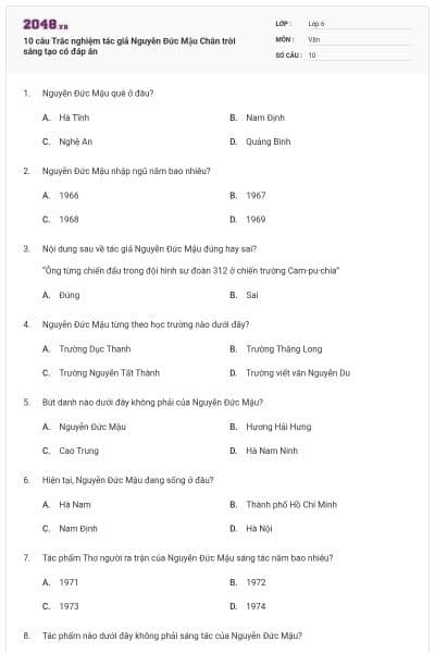 10 câu Trắc nghiệm tác giả Nguyễn Đức Mậu Chân trời sáng tạo có đáp án