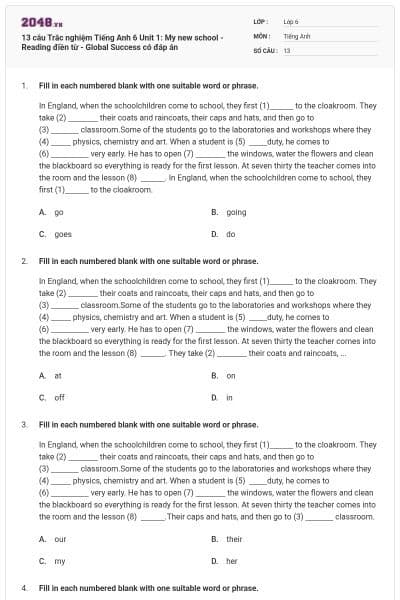 13 câu Trắc nghiệm Tiếng Anh 6 Unit 1: My new school - Reading điền từ - Global Success có đáp án