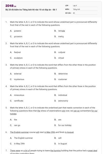 Bộ 20 đề kiểm tra Tiếng Anh thi vào 10 có đáp án - Đề 1
