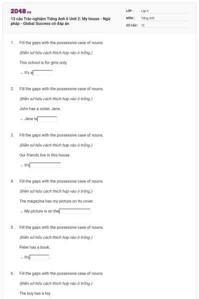 13 câu Trắc nghiệm Tiếng Anh 6 Unit 2: My house - Ngữ pháp - Global Success có đáp án