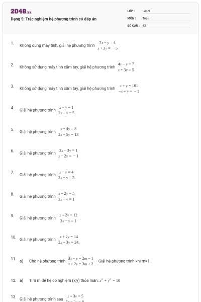 Dạng 5: Trắc nghiệm hệ phương trình có đáp án