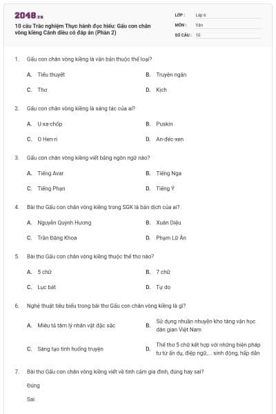 10 câu Trắc nghiệm Thực hành đọc hiểu: Gấu con chân vòng kiềng Cánh diều có đáp án (Phần 2)