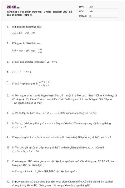 Tổng hợp đề thi chính thức vào 10 môn Toán năm 2021 có đáp án (Phần 1) (Đề 4)