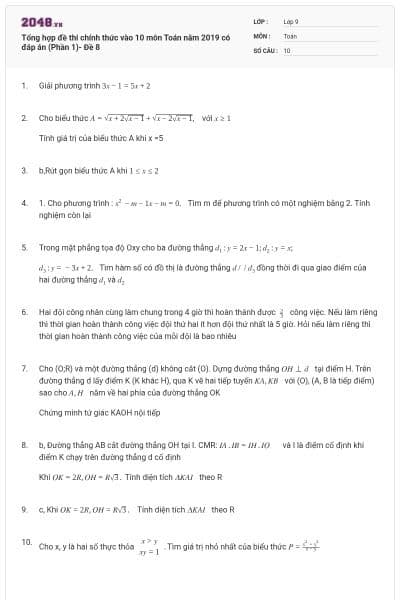 Tổng hợp đề thi chính thức vào 10 môn Toán năm 2019 có đáp án (Phần 1)- Đề 8