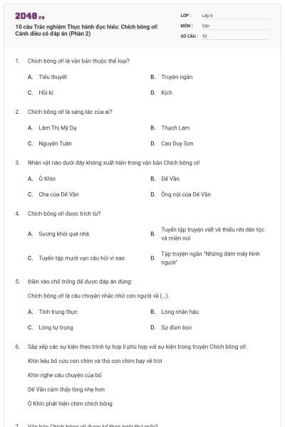 10 câu Trắc nghiệm Thực hành đọc hiểu: Chích bông ơi! Cánh diều có đáp án (Phần 2)