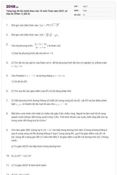 Tổng hợp đề thi chính thức vào 10 môn Toán năm 2021 có đáp án (Phần 1) (Đề 6)
