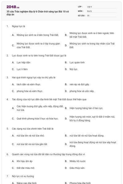 35 câu Trắc nghiệm Địa lý 6 Chân trời sáng tạo Bài 10 có đáp án