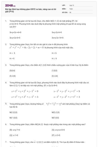 Bài tập Hình học không gian OXYZ cơ bản, nâng cao có lời giải (P10)