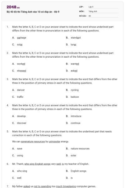 Bộ 40 đề thi Tiếng Anh vào 10 có đáp án - Đề 9