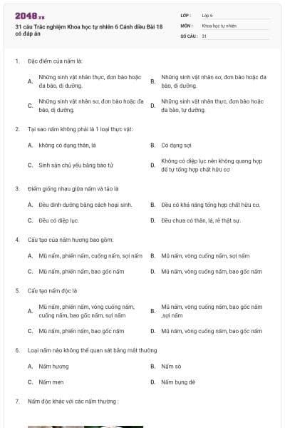31 câu Trắc nghiệm Khoa học tự nhiên 6 Cánh diều Bài 18 có đáp án