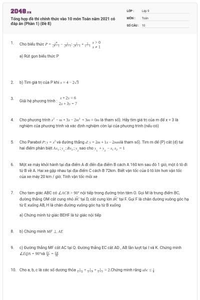 Tổng hợp đề thi chính thức vào 10 môn Toán năm 2021 có đáp án (Phần 1) (Đề 8)