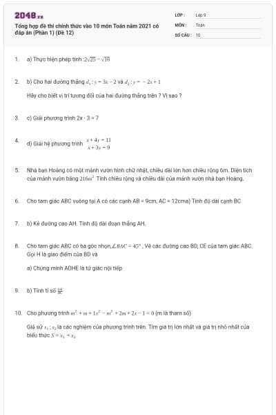 Tổng hợp đề thi chính thức vào 10 môn Toán năm 2021 có đáp án (Phần 1) (Đề 12)