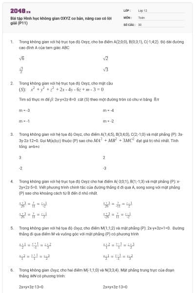 Bài tập Hình học không gian OXYZ cơ bản, nâng cao có lời giải (P11)