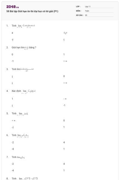 58 Bài tập Giới hạn ôn thi đại học có lời giải (P1)