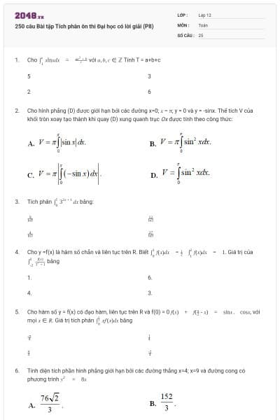 250 câu Bài tập Tích phân ôn thi Đại học có lời giải (P8)