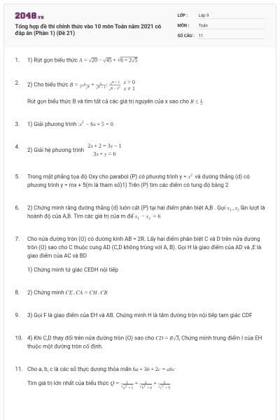 Tổng hợp đề thi chính thức vào 10 môn Toán năm 2021 có đáp án (Phần 1) (Đề 21)
