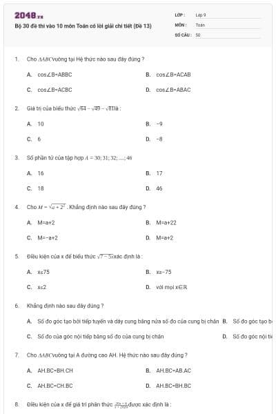Bộ 30 đề thi vào 10 môn Toán có lời giải chi tiết (Đề 13)