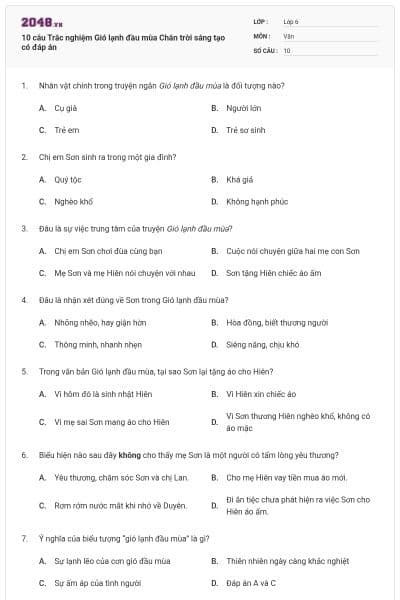 10 câu Trắc nghiệm Gió lạnh đầu mùa Chân trời sáng tạo có đáp án