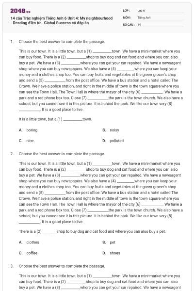 14 câu Trắc nghiệm Tiếng Anh 6 Unit 4: My neighbourhood - Reading điền từ - Global Success có đáp án