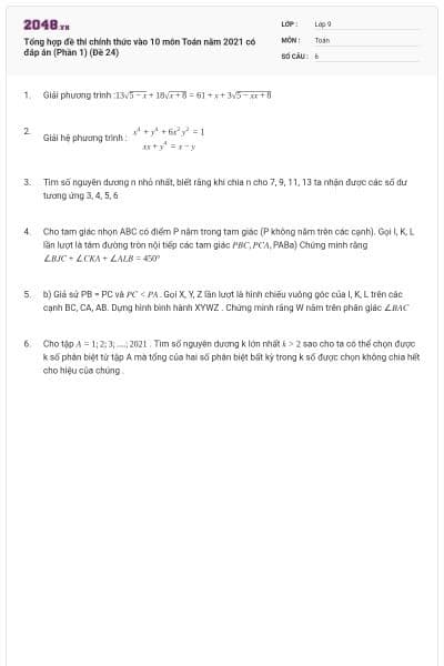Tổng hợp đề thi chính thức vào 10 môn Toán năm 2021 có đáp án (Phần 1) (Đề 24)