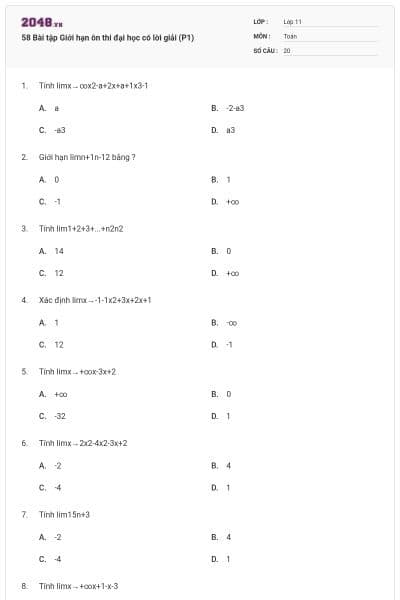 58 Bài tập Giới hạn ôn thi đại học có lời giải (P1)