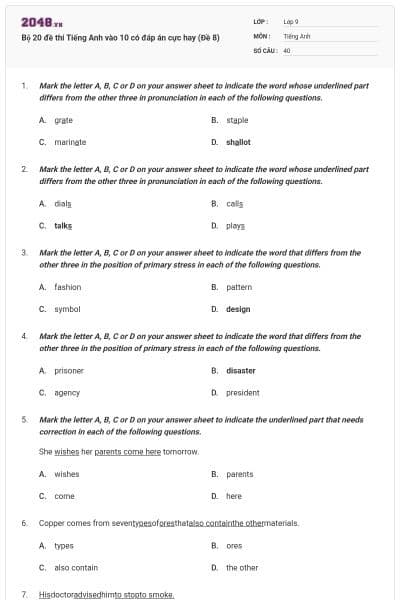 Bộ 20 đề thi Tiếng Anh vào 10 có đáp án cực hay (Đề 8)