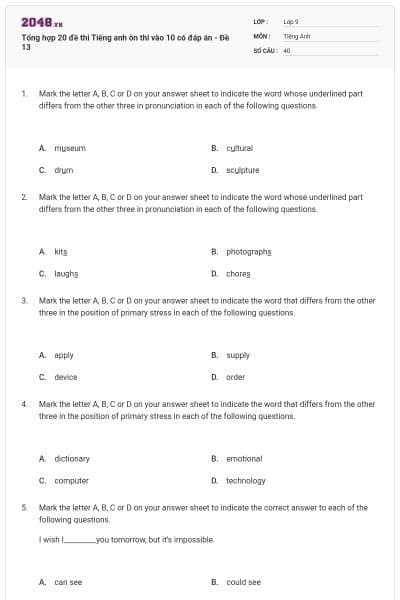 Tổng hợp 20 đề thi Tiếng anh ôn thi vào 10 có đáp án - Đề 13